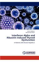 Interferon Alpha and Ribavirin Induced Thyroid Dysfunction