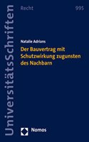 Der Bauvertrag Mit Schutzwirkung Zugunsten Des Nachbarn