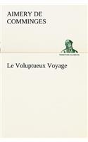 Voluptueux Voyage