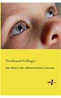 Das Kind in der altfranzösischen Literatur: (German)