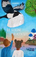 DIE SILBERNE PLASTIKTUTE