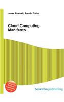 Cloud Computing Manifesto