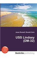 USS Lindsey (DM-32): (English)
