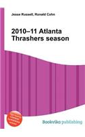 2010-11 Atlanta Thrashers Season