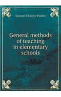 General Methods of Teaching in Elementary Schools