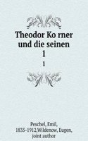 Theodor Korner und die seinen