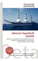 Admiral Tegetthoff (Schiff): (German)