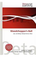 Woodchopper's Ball: (English)