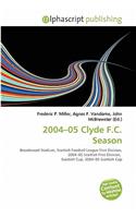 2004-05 Clyde F.C. Season: (English)