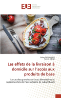 Les effets de la livraison à domicile sur l'accès aux produits de base