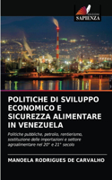 Politiche Di Sviluppo Economico E Sicurezza Alimentare in Venezuela