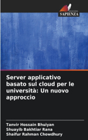 Server applicativo basato sul cloud per le università