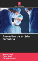 Anomalias da artéria coronária