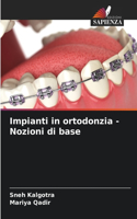 Impianti in ortodonzia - Nozioni di base