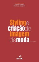 Styling e criação de imagem de moda