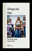 Hostages and Hope