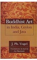 Buddhist Art in India, Ceylon and Java