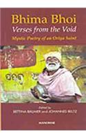 Bhima Bhoi: Verses from the Void: Mystic Poetry of an Oriya Saint