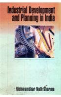 Industrial Development & Planning In India