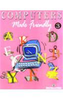 Computers Made Friendly