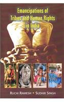 Emancipations Of Tribes And Human Rights In India