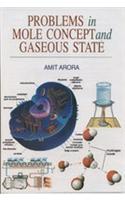 Problems in Mole Concept and Gaseous State