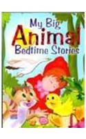 My Big Animal Bedtime Stories