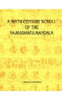 A Ninth Century Scroll of the Vajradhatu Mandala