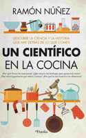Un Cientifico En La Cocina