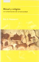 Ritual Y Religión En La Formación de la Humanidad