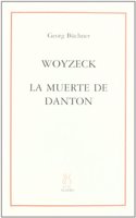 Woyzeck, La muerte de Danton