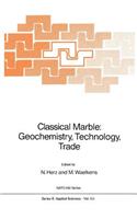 Classical Marble: Geochemistry, Technology, Trade