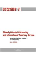 Globally Oriented Citizenship and International Voluntary Service