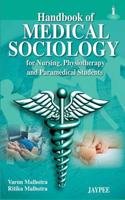 Handbook of Medical Sociology for Nursing, Physiotherapy and Paramedical Students