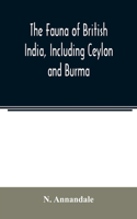 The Fauna of British India, Including Ceylon and Burma; Freshwater sponges, hydroids & Polyzoa