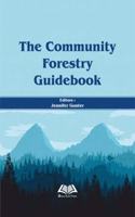 The Community Forestry Guidebook