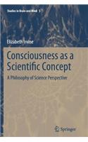 Consciousness as a Scientific Concept