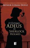 O ultimo adeus de Sherlock Holmes
