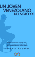 Joven Venezolano En El Siglo XXI