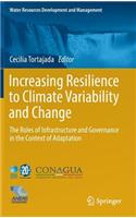 Increasing Resilience to Climate Variability and Change