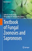 Textbook of Fungal Zoonoses and Sapronoses