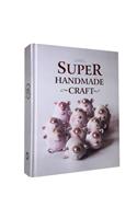 Super Handmade Craft 1