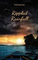 Rippled Rainfall