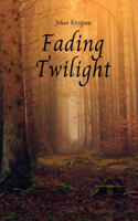 Fading Twilight