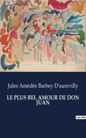 Plus Bel Amour de Don Juan