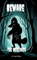 Beware the Wereduck