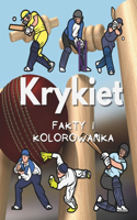 Fakty o Krykiet i kolorowanka