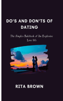 Do's And Don'ts Of Dating