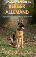Comment Former Un Berger Allemand