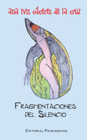 Fragmentaciones del silencio